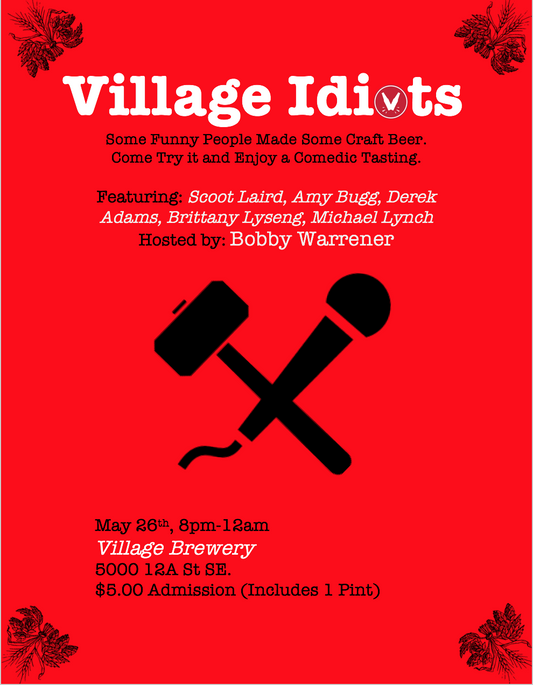 Village Idiots: Comedians Making Casks