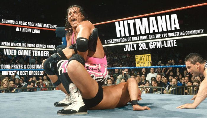 Hitmania: A Celebration of Bret Hart and the YYC Wrestling Community